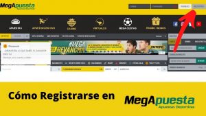 Cómo registrarse en Megapuesta