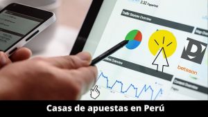 Casas de apuestas en Perú