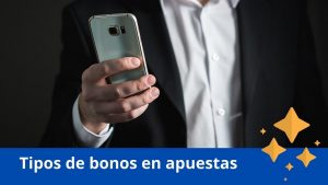 Tipos de bonos en apuestas