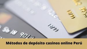 Métodos de depósito en casinos online