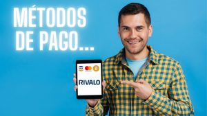 Método de pagos en Rivalo Perú