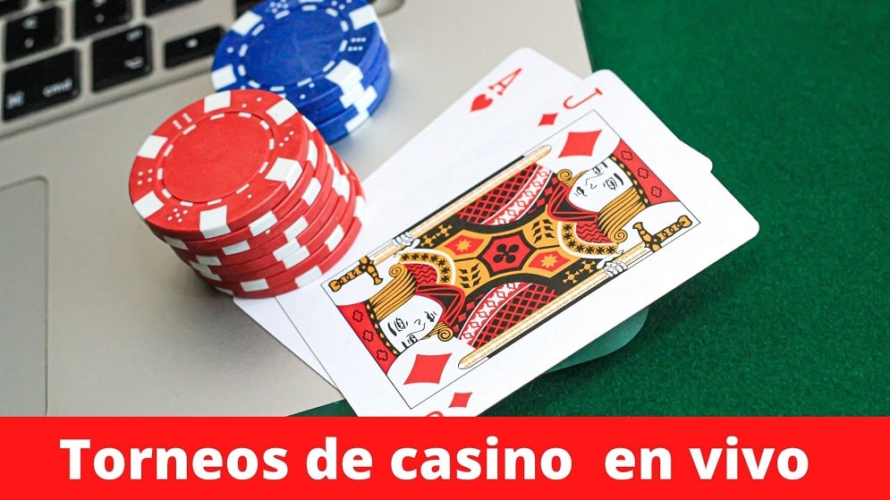 torneos de casino en vivo