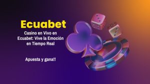 Casino en vivo Ecuabet