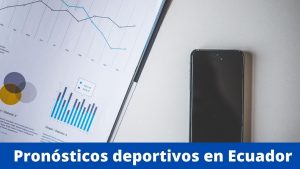 Pronósticos deportivos en Ecuador