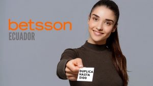 Duplicar hasta $100 Betsson Ecuador