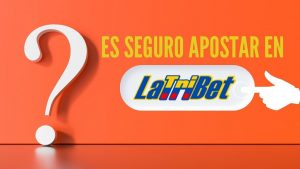 ¿Es seguro apostar en Latribet?