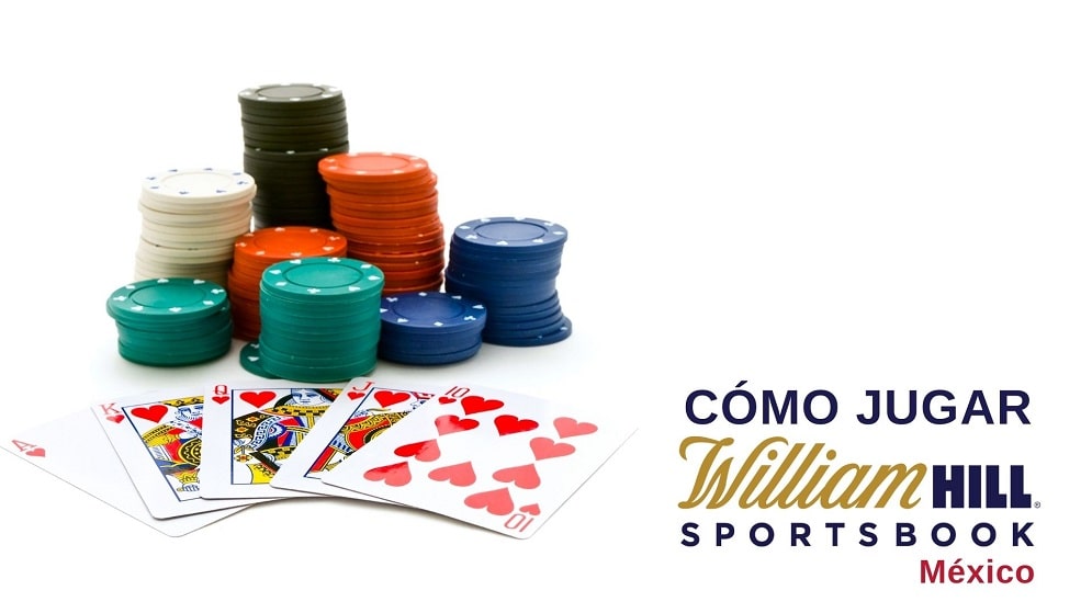 Cómo jugar casino William Hill México