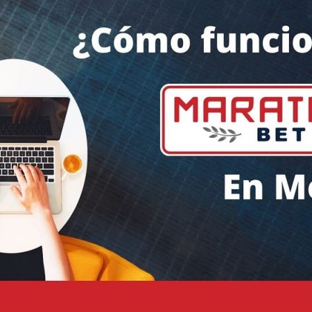 Cómo funciona Marathonbet México