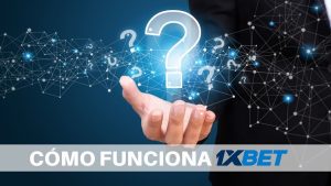 Cómo funciona 1xbet Ecuador