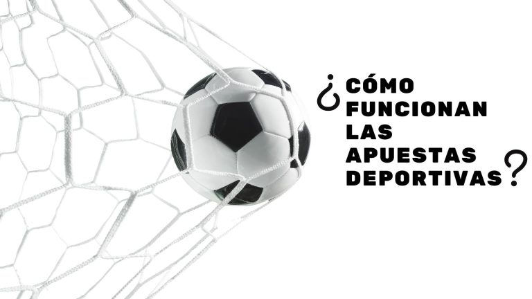 Cómo funcionan las apuestas deportivas