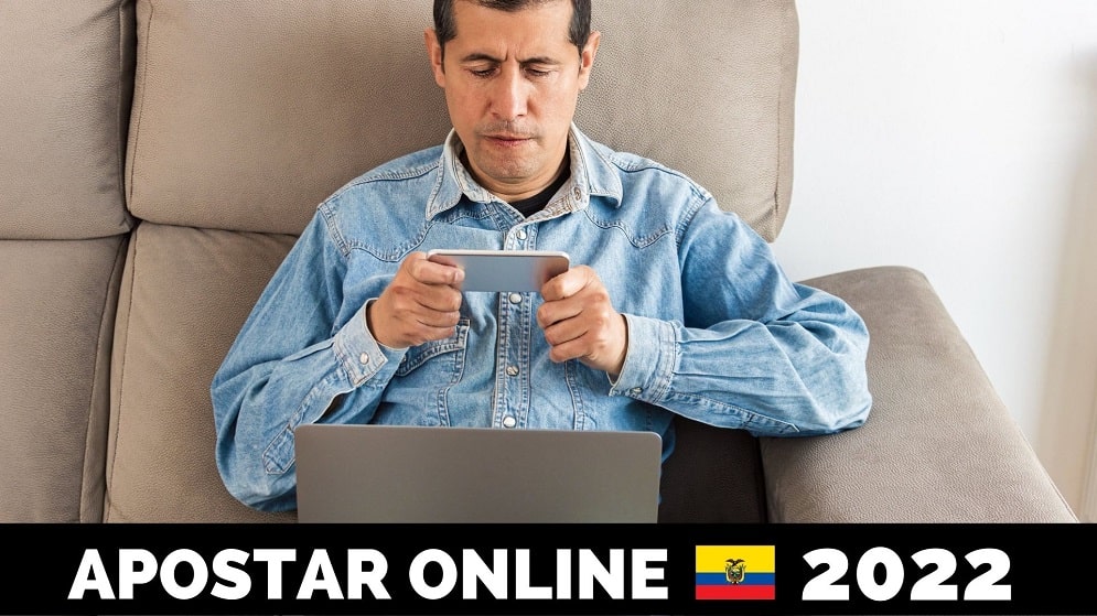 Apostar online Ecuador 2022
