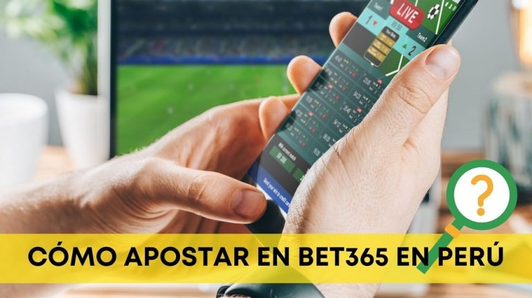 Cómo apostar en Bet365 en Perú