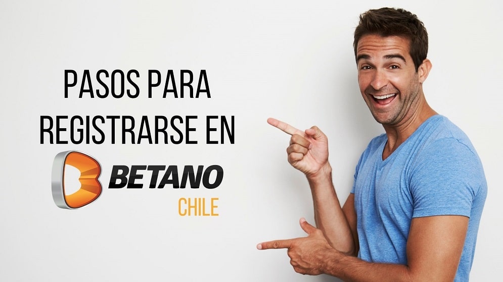 Cómo registrarse en Betano Chile