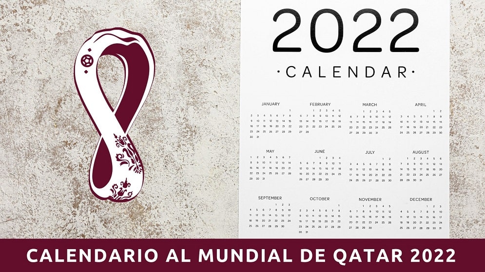 Calendario mundial de Qatar 2022