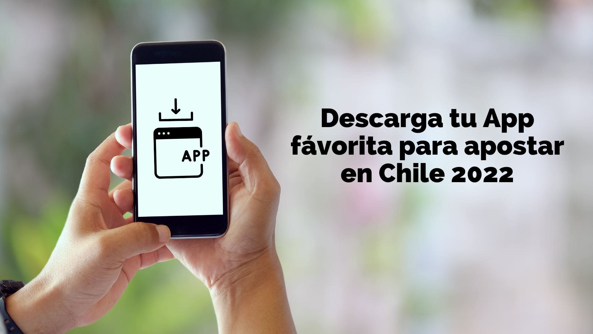 Mejores App apuestas Chile 2022