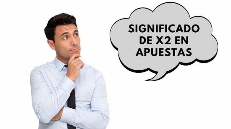 Significado de x2 en apuestas