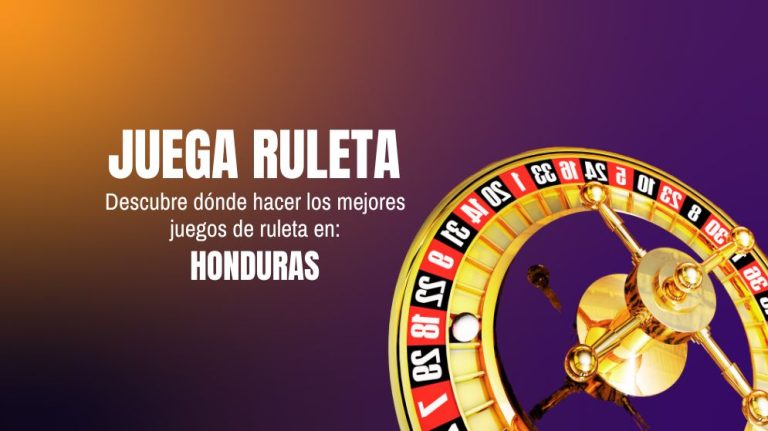 Juegos de ruleta Honduras